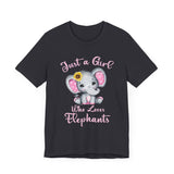 Just a Girl Who Loves Elephants -  Unisex T-Shirt