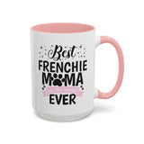 Copy of French Bulldog Mom Coffee Mug - Cute Accent Mug for Dog Lovers