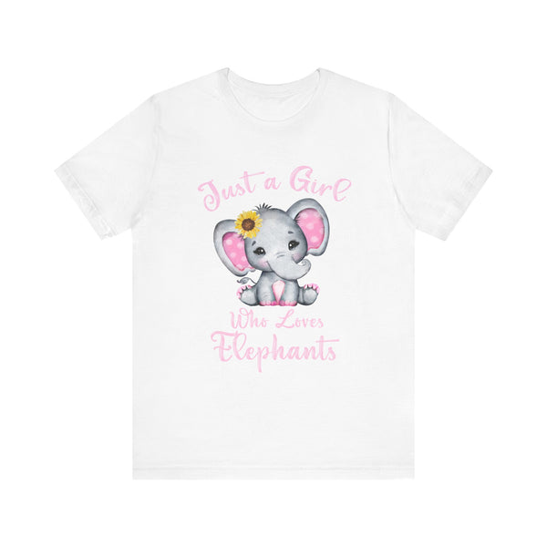 Just a Girl Who Loves Elephants -  Unisex T-Shirt